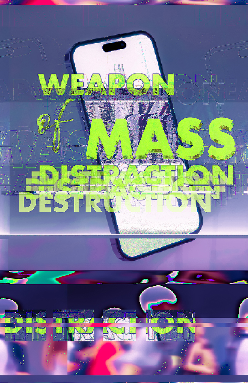 Weapon of Mass Distraction poster variation 4