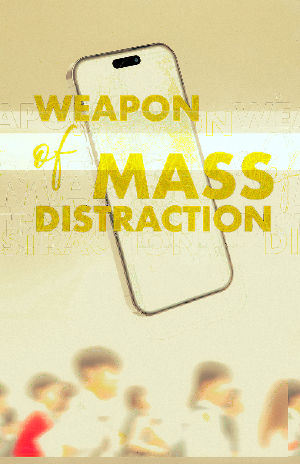 Weapon of Mass Distraction poster variation 5